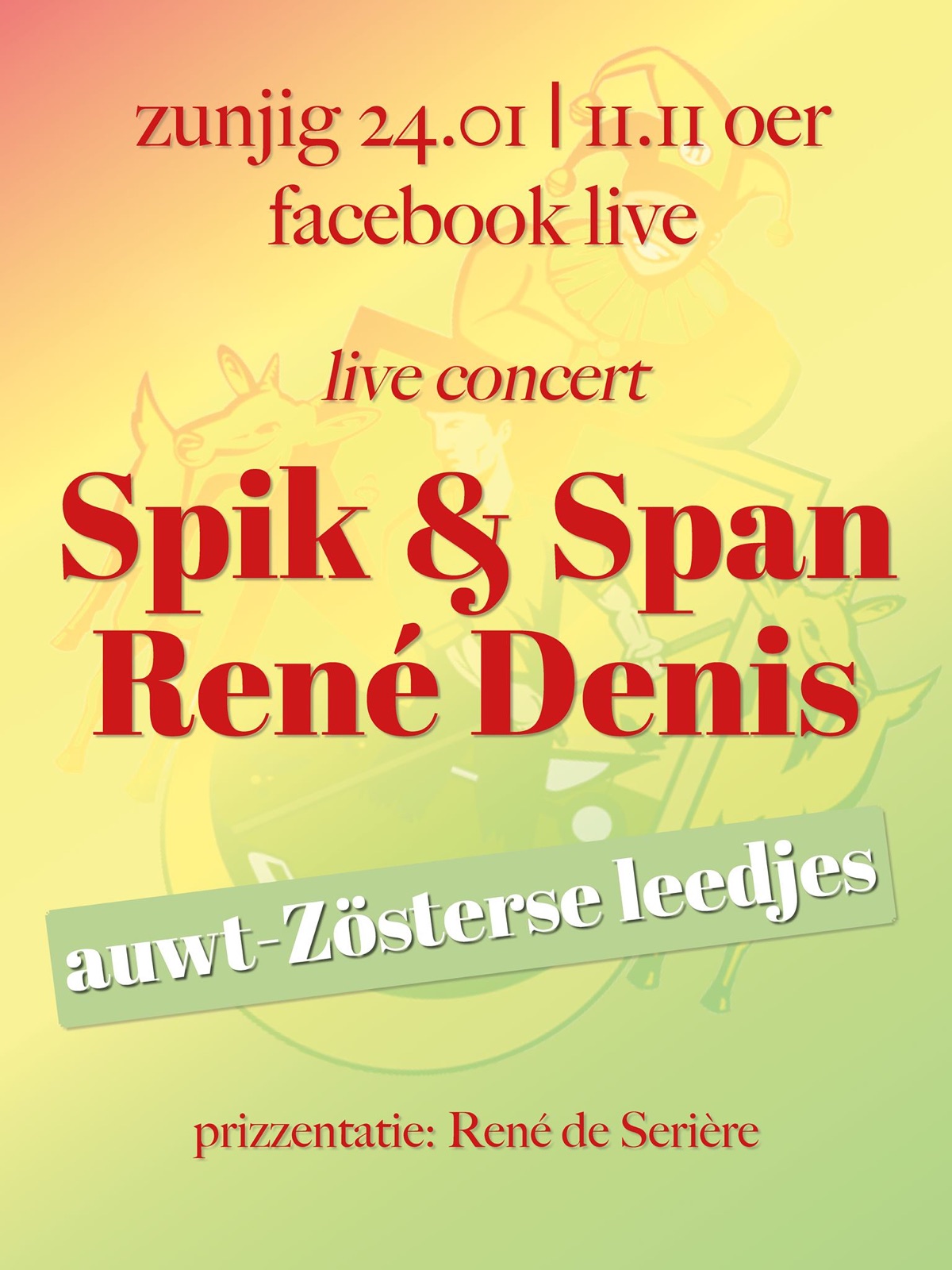 Live concert Spik & Span en René Denis